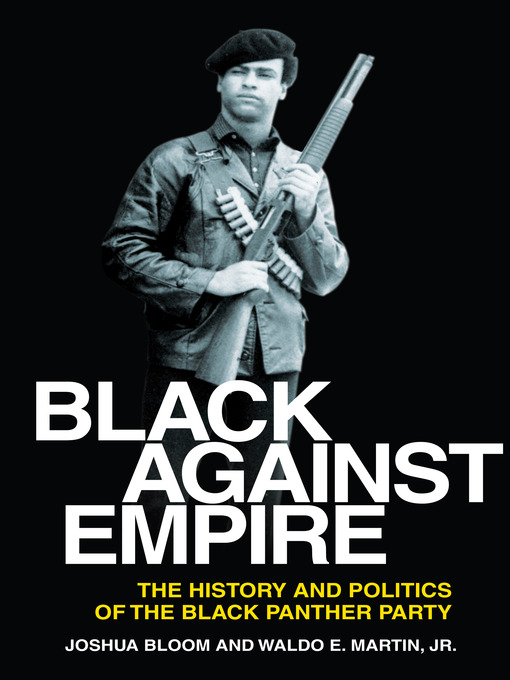 Title details for Black Against Empire by Joshua Bloom - Wait list